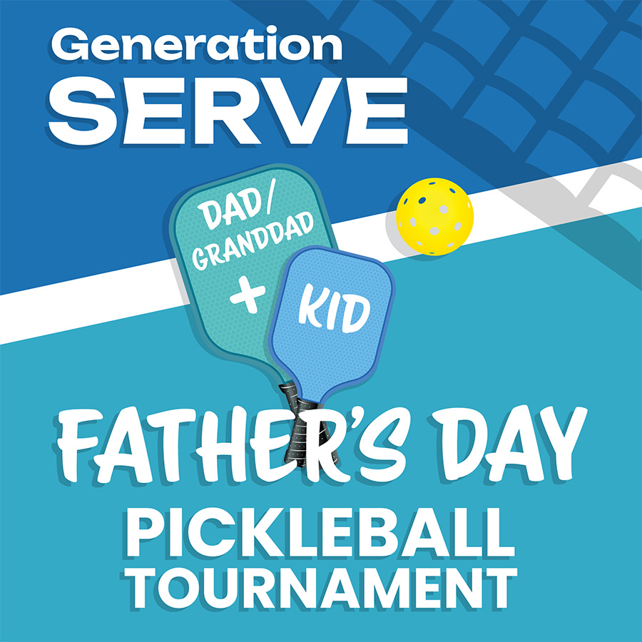 Generation Serve: Father or Grandfather + Kid Tournament